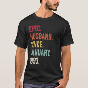 Epic husband since january 1993 25th wedding anniv T-Shirt