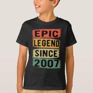 Epic Legend Since 2007 Vintage 2007 Birthday Gift T-Shirt
