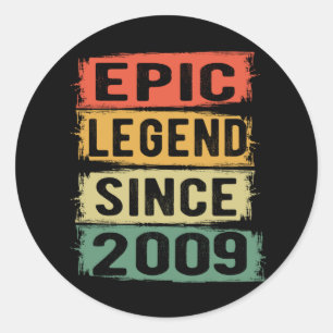 Epic Legend Since 2009 Vintage 2009 Birthday Gift Classic Round Sticker