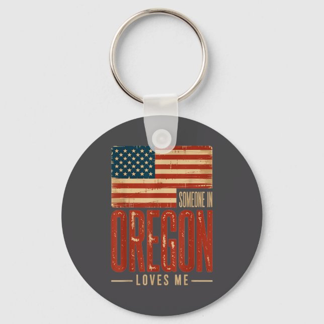 Epic Loves Flag US Oregon Someone Me Key Ring (Front)