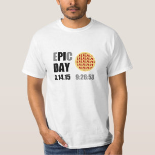 Epic Pi Day - E"PI"C DAY T-Shirt