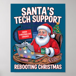 Epic Santa Rebooting Support s Tech Poster