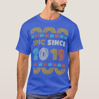 Epic Since 2019 Birthday Gift Family BbayGift T-Shirt