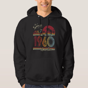 Epic Since July 1960 62 Years 62nd Birthday Hoodie
