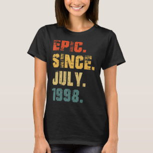 Epic Since July 1998 24th Birthday 24 Years Old T-Shirt