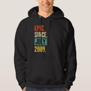 Epic Since July 2009 13 Year Old 13th Birthday Gi Hoodie