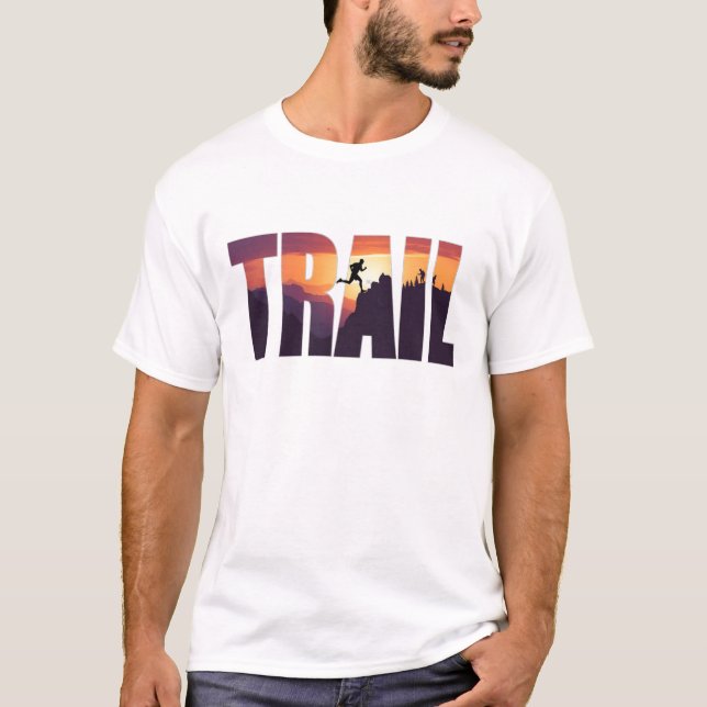 Epic TRAIL Mountain Silhouette Graphics T-Shirt (Front)