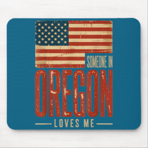 Epic US Loves Oregon Me Flag Someone Mouse Mat
