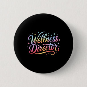 Epic Wellness Director P.e Gym Retreat Workout Ot 6 Cm Round Badge