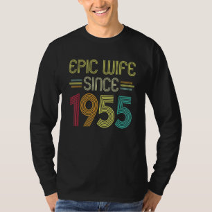 Epic Wife Since 1955 Her 67th Wedding Anniversary T-Shirt