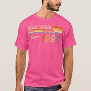 Epic Wife Since 1995 27th Wedding Anniversary 27 T-Shirt