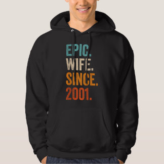 Epic Wife Since 2001 21st wedding anniversary 21 y Hoodie