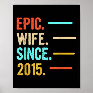 Epic Wife Since 2015  Poster