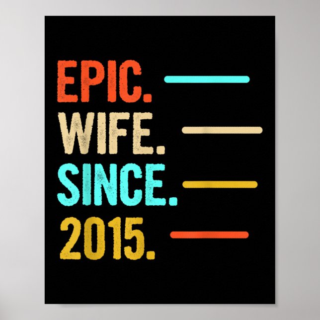 Epic Wife Since 2015  Poster (Front)