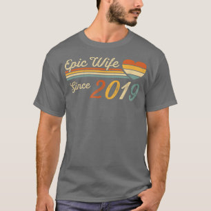 Epic Wife Since 2019 3rd Wedding Anniversary 3 Ye T-Shirt