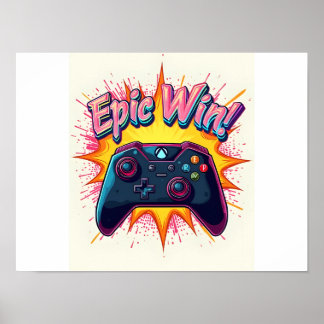 Epic Win Game Controller Poster