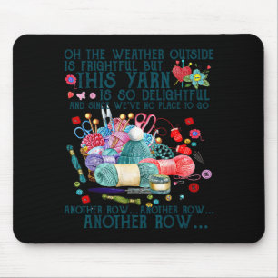 Epic Yarn Crocheting Knitting Another Lover Row Mouse Mat