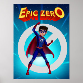 Epic Zero Elliott Poster