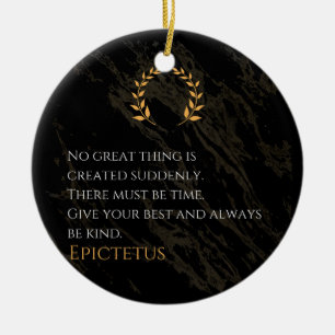 Epictetus's Recipe for Greatness Ceramic Tree Decoration