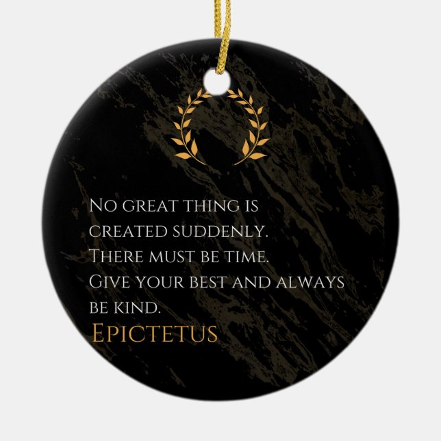 Epictetus's Recipe for Greatness Ceramic Tree Decoration (Front)