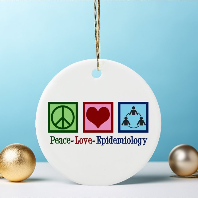 Epidemiologist Peace Love Epidemiology Ceramic Tree Decoration (Creator Uploaded)