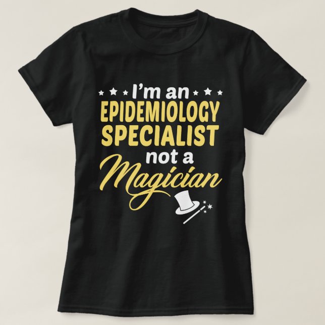 Epidemiology Specialist T-Shirt (Design Front)