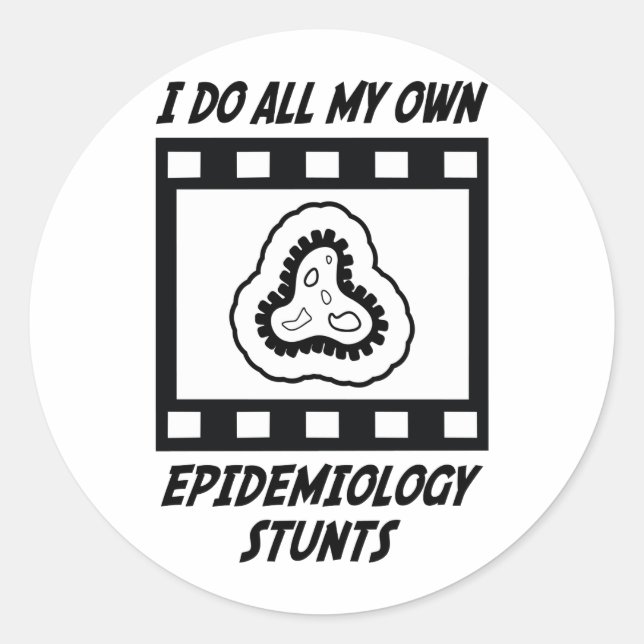 Epidemiology Stunts Classic Round Sticker (Front)