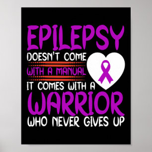 Epilepsy A Warrior Who Never Gives Up Purple Ribbo Poster