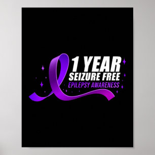 Epilepsy Awareness 1 Year Seizure Free Ribbon Poster