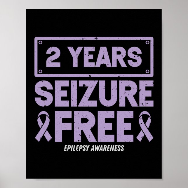 Epilepsy Awareness 2 Years Seizure Free Ribbon Poster (Front)
