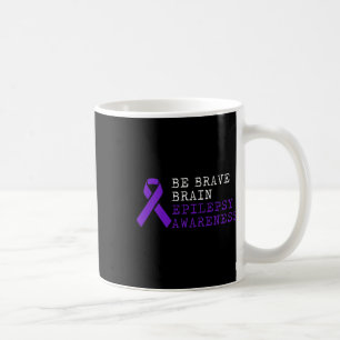 Epilepsy Awareness Choice Fun Epileptic Warrior Su Coffee Mug