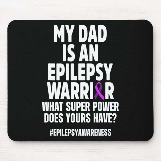 Epilepsy Awareness Dad Power Epileptic Warrior Sur Mouse Mat (Front)