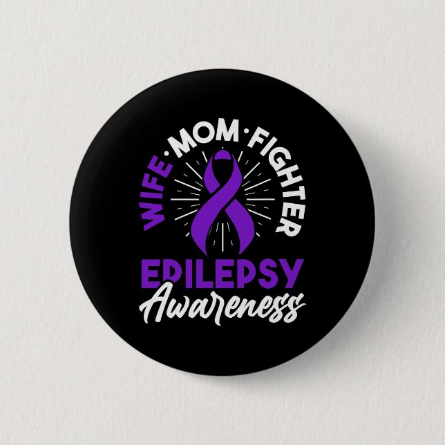 Epilepsy Awareness Disease Fun Epileptic Warrior S 6 Cm Round Badge (Front)