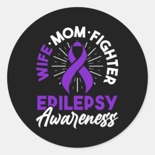Epilepsy Awareness Disease Fun Epileptic Warrior S Classic Round Sticker