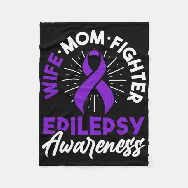Epilepsy Awareness Disease Fun Epileptic Warrior S Fleece Blanket (Front)