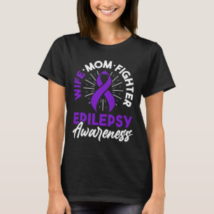 Epilepsy Awareness Disease Fun Epileptic Warrior S T-Shirt