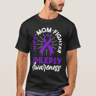 Epilepsy Awareness Disease Fun Epileptic Warrior S T-Shirt