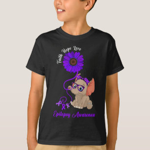 Epilepsy Awareness Elephant Faith Hope Love Sunflo T-Shirt