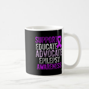 Epilepsy Awareness Epileptic Warrior Survivor 10  Coffee Mug