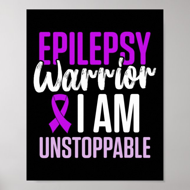 Epilepsy Awareness Epileptic Warrior Survivor 23  Poster (Front)
