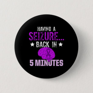Epilepsy Awareness Epileptic Warrior Survivor 4 6 Cm Round Badge