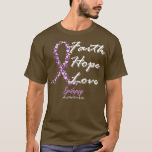 Epilepsy Awareness Faith Hope Love In This Family T-Shirt