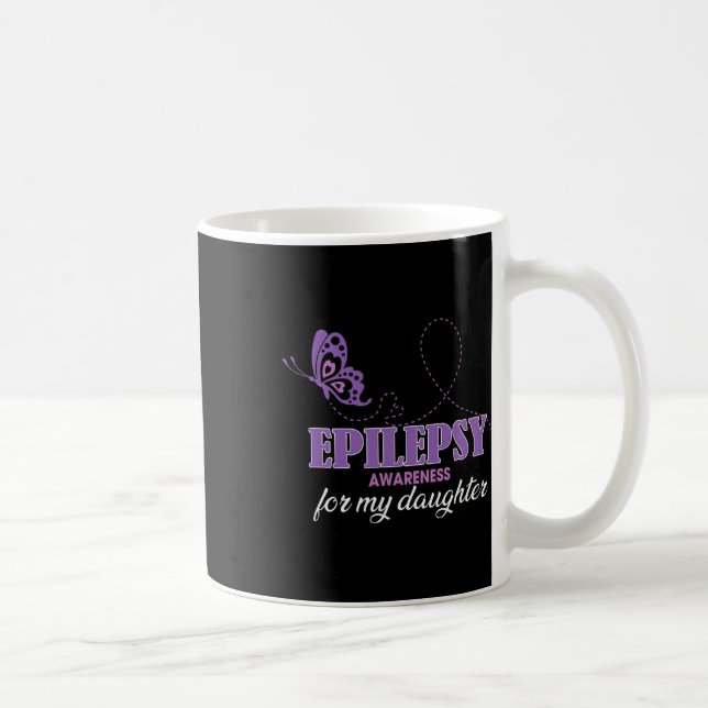 Epilepsy Awareness For My Daughter- Epilepsy Mum  Coffee Mug (Right)