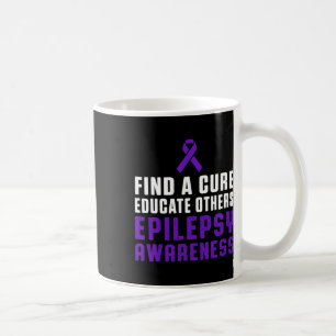 Epilepsy Awareness Fun Healthy Epileptic Warrior S Coffee Mug