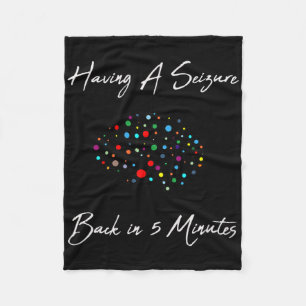 Epilepsy Awareness Having A Seizure  Fleece Blanket