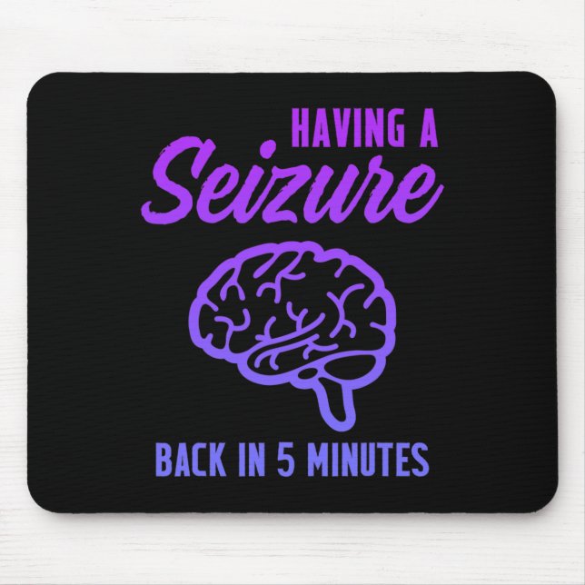 Epilepsy Awareness Having Seizure Epileptic Warrio Mouse Mat (Front)