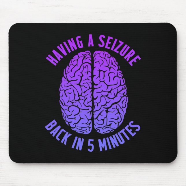 Epilepsy Awareness Having Seizure Epileptic Warrio Mouse Mat (Front)