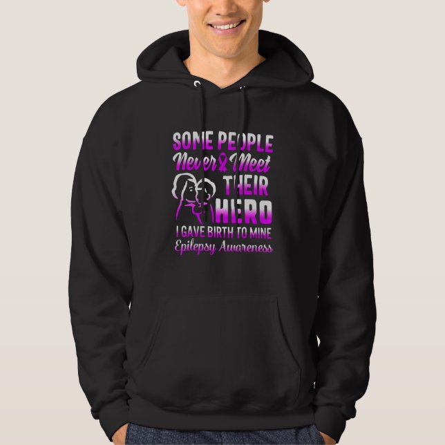 Epilepsy Awareness Hero Seizure Mother Of Epilepti Hoodie (Front)