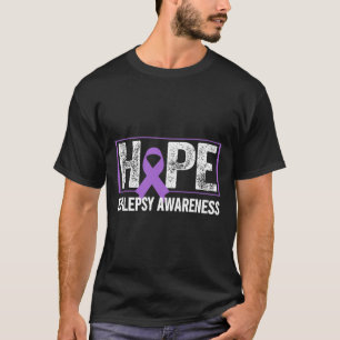 Epilepsy Awareness - Hope Epilepsy Awareness T-Shirt