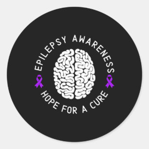 Epilepsy Awareness Hope For A Cure Epileptic I Wea Classic Round Sticker